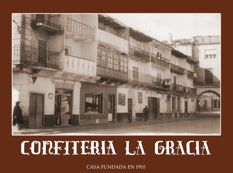 Confitería LA GRACIA (Fundada en 1910)